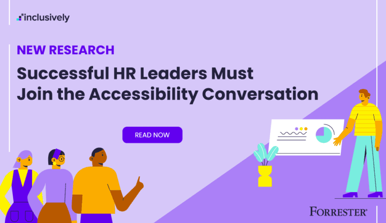 Graphic with text that says Successful HR leaders must Join the Accessibility conversation.