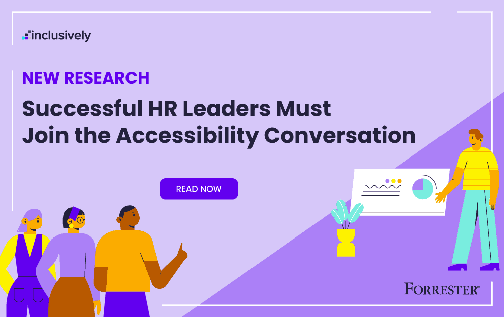 Graphic with text that says Successful HR leaders must Join the Accessibility conversation.