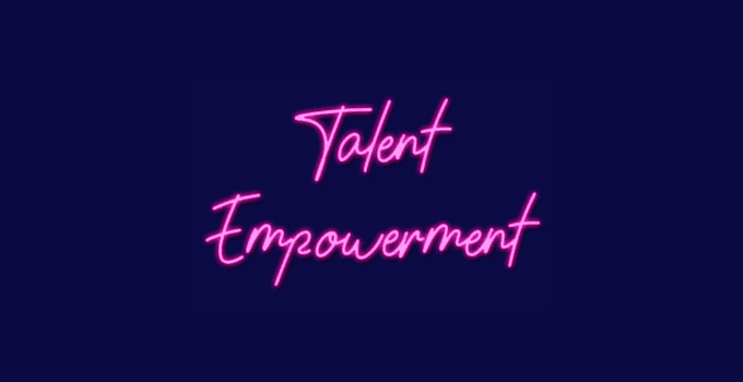 Talent Empowerment
