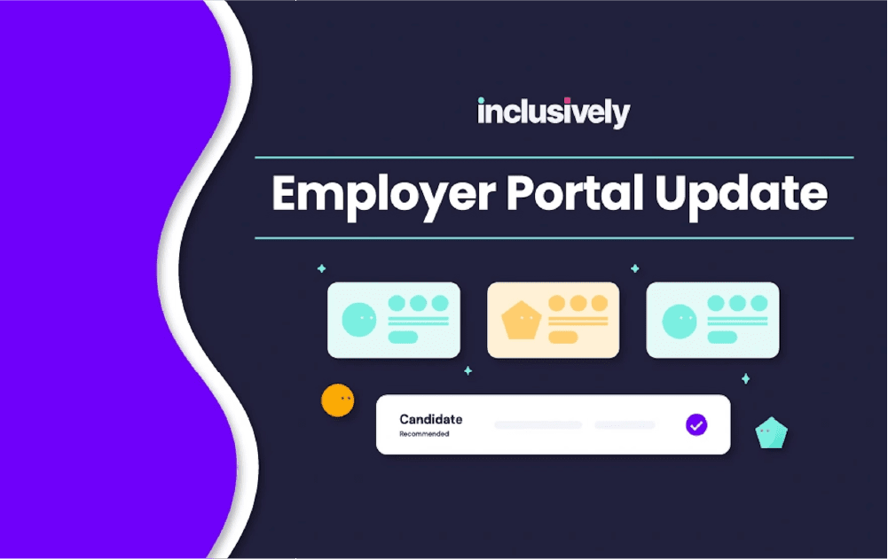 Employer portal update banner with Inclusively logo and in-platform candidate cards
