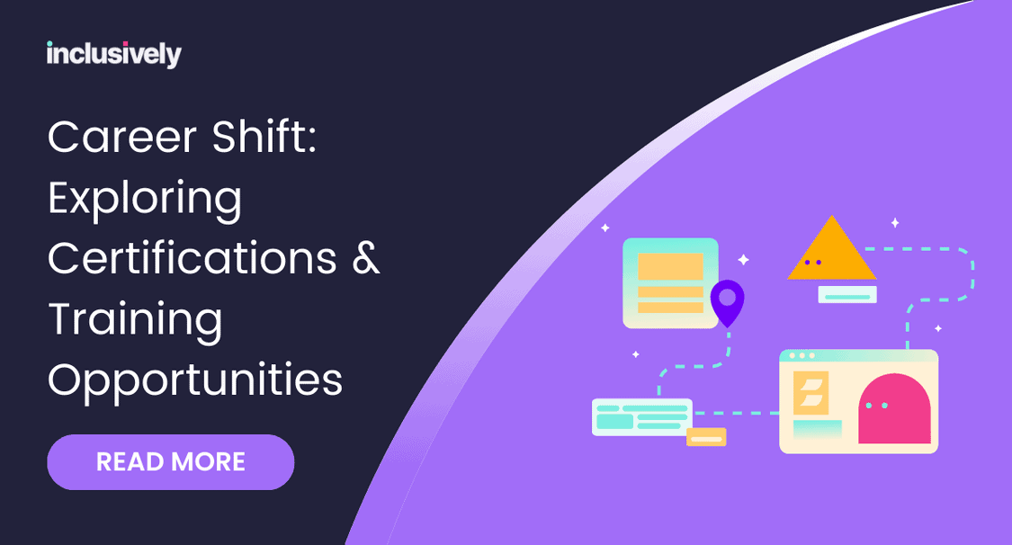 Career Shift: Exploring Certifications & Training Opportunities