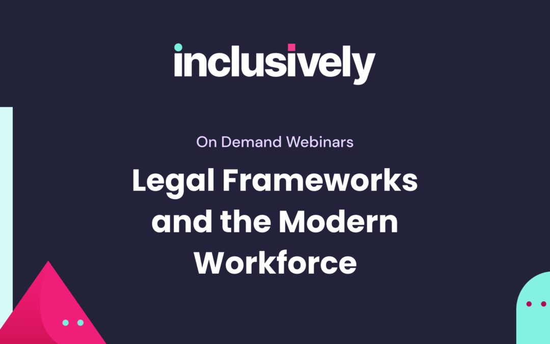 Legal Frameworks and the Modern Workforce